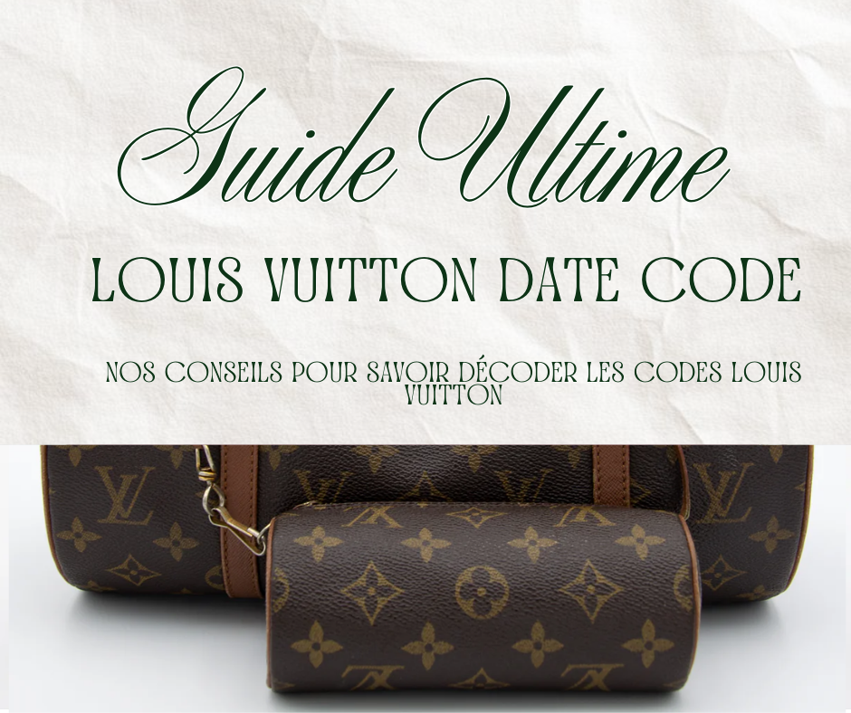 How to Read Louis Vuitton Date Codes: The Ultimate Authentication Guide