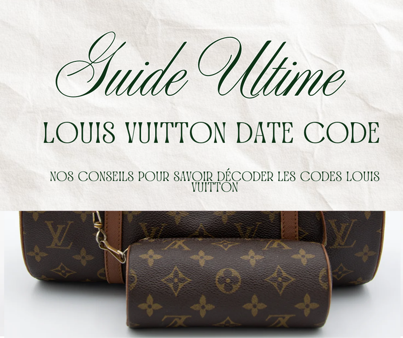 How to Read Louis Vuitton Date Codes: The Ultimate Authentication Guide