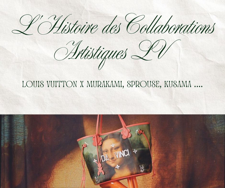 Louis Vuitton x Murakami, Sprouse, Kusama : L'Histoire des Collaborations Artistiques LV
